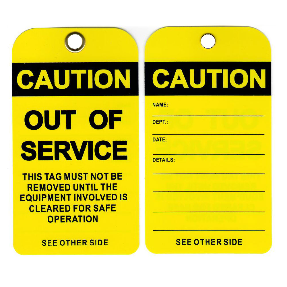 Yellow Tag - Out of Service